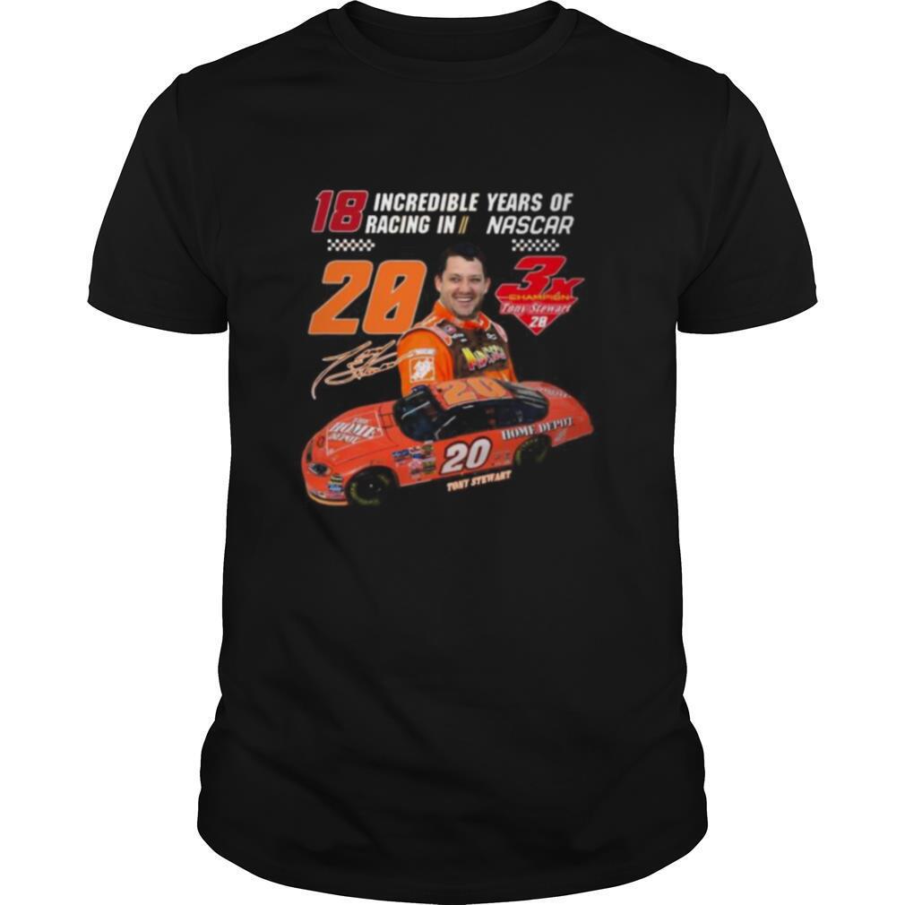 18 incredible years of racing in nascar 20 tony stewart signature shirt