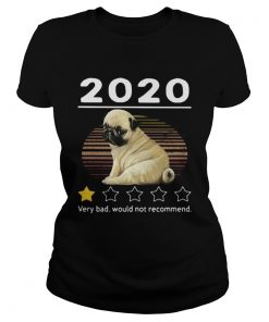 2020 pug very bad would not recommend stars vintage retro  Classic Ladies