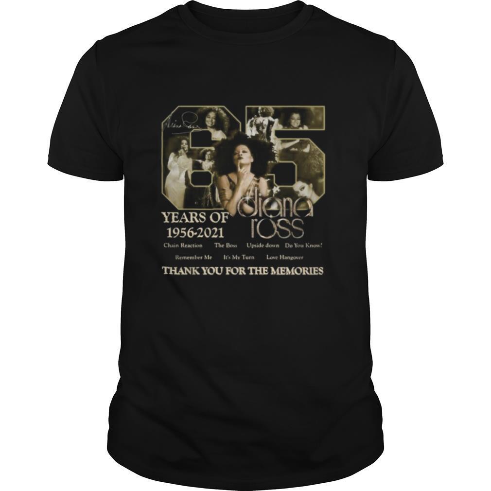 85 Years Of 1956 2020 Diana Ross Thank You For The Memories Signatures shirt