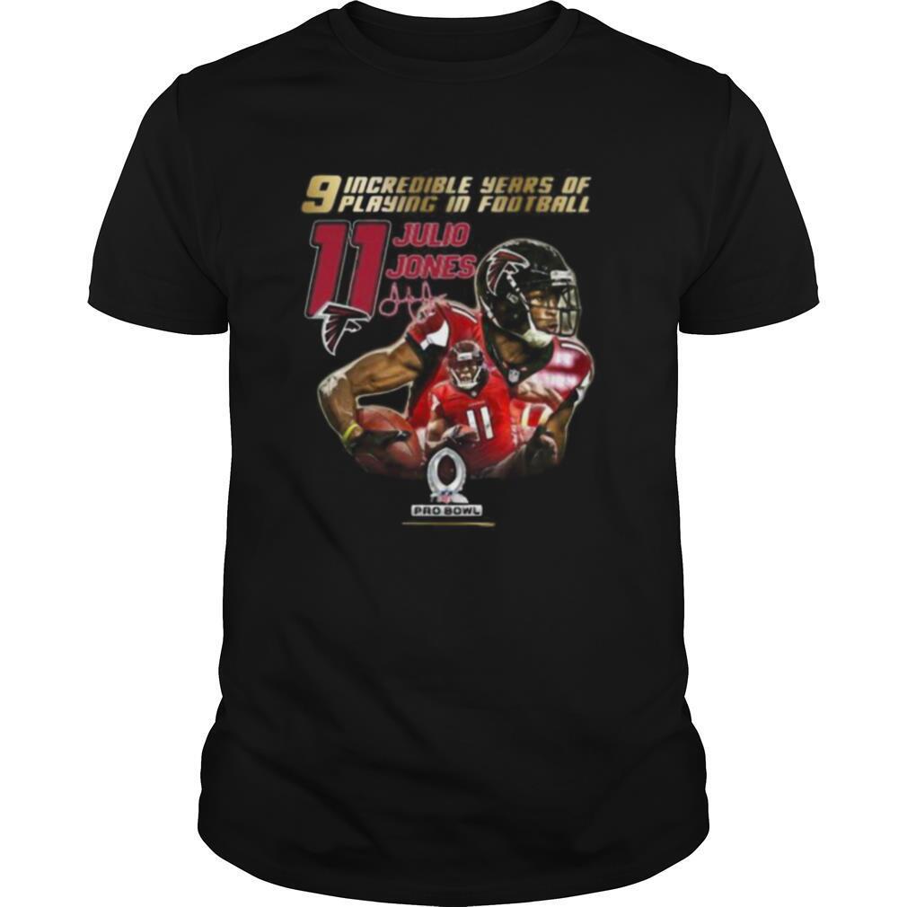 9 incredible years of laying in football 11 julio jones atlanta falcons signature shirt