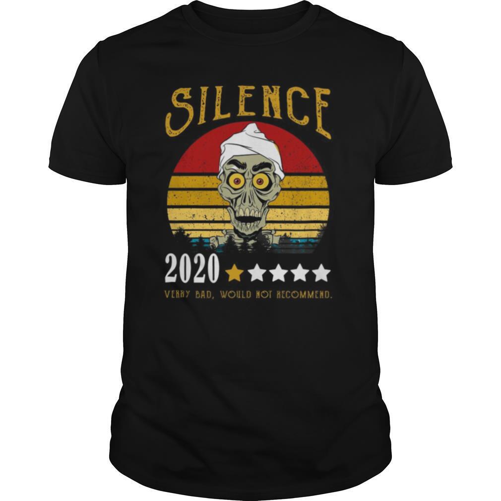 Achmed Silence 2020 Verry Bad Would Not Recommend Vintage shirt