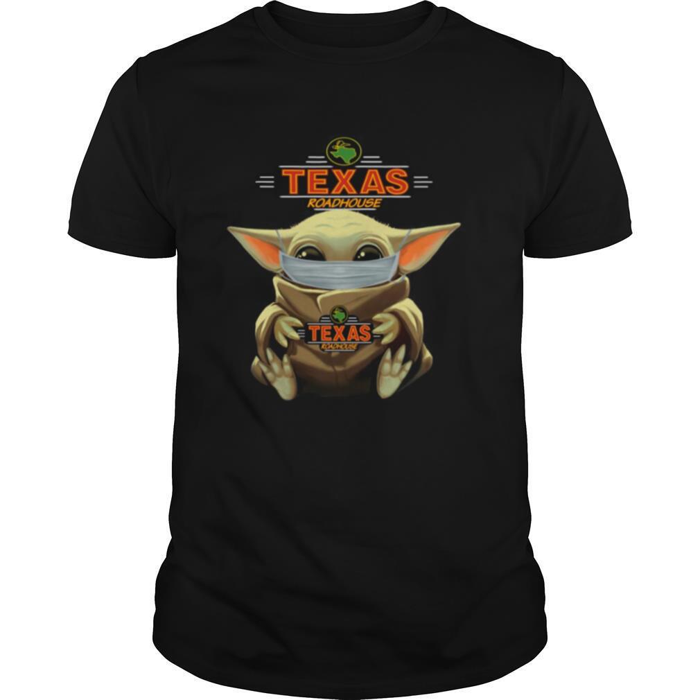 Baby Yoda Face Mask Hug Texas Roadhouse shirt