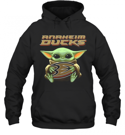 Baby Yoda Hug Anaheim Ducks Baseball T-Shirt Unisex Hoodie