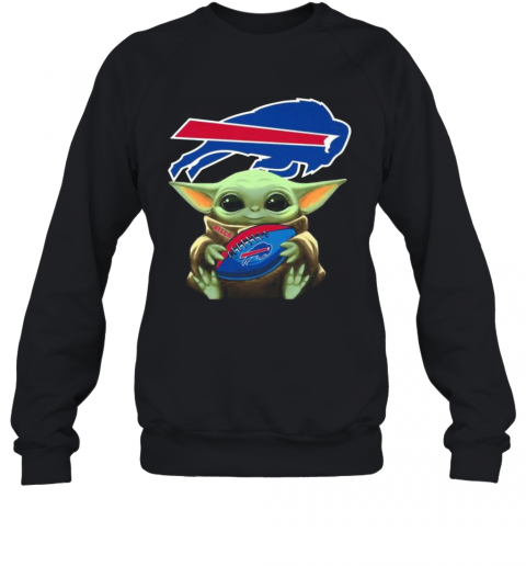 Baby Yoda Hug Buffalo Bills Football T-Shirt Unisex Sweatshirt