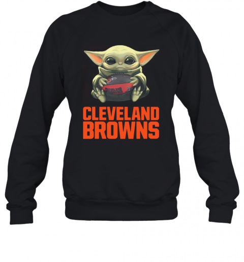 Baby Yoda Hug Cleveland Browns Logo T-Shirt Unisex Sweatshirt