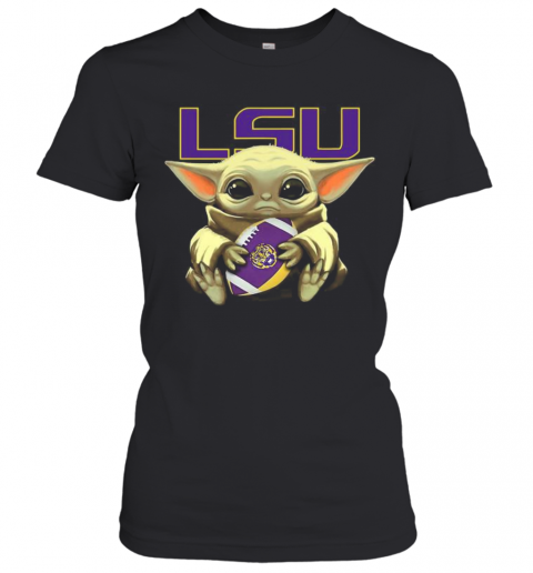 Baby Yoda Hug Lsu Tigers Football T-Shirt Classic Women's T-shirt