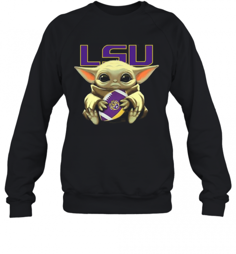 Baby Yoda Hug Lsu Tigers Football T-Shirt Unisex Sweatshirt