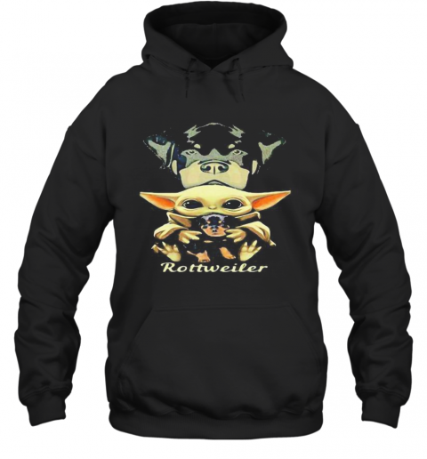 Baby Yoda Hug Rottweiler T-Shirt Unisex Hoodie