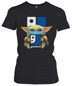 Baby Yoda Mask Hug Goodwill T-Shirt Classic Women's T-shirt