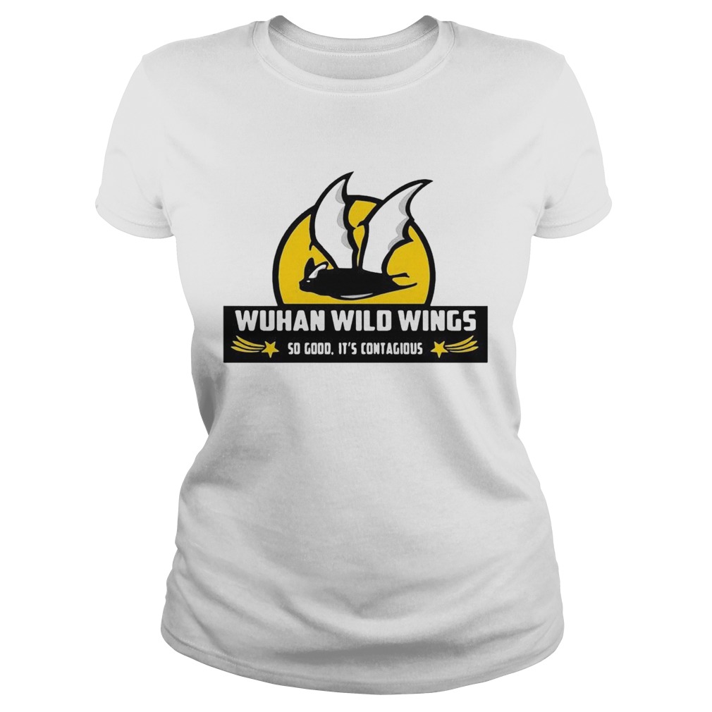 Bat Wuhan Wild Wings So Good Its Contagious Coronavirus Classic Ladies