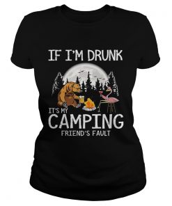 Bear if im drunk its my camping friends fault moon  Classic Ladies