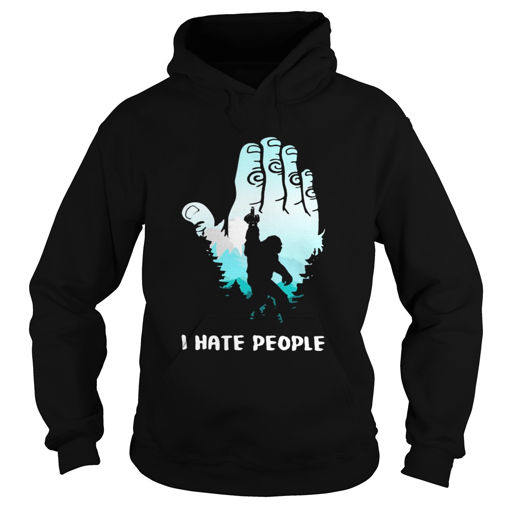 Bigfoot Hand I Hate People Hoodie