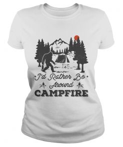 Bigfoot id rather be around campfire sunset  Classic Ladies