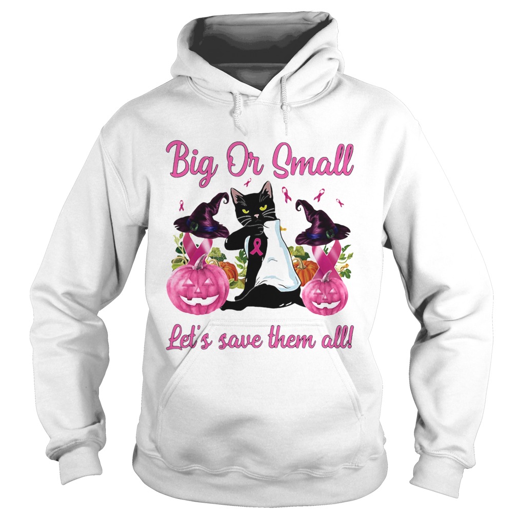 Black Cat Tattoo Breast Cancer Awareness Witch Big Or Small Lets Save Them All Halloween Hoodie