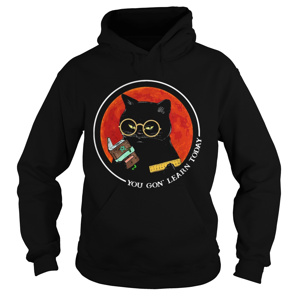 Black Cat You Gon Learn Today Sunset Hoodie