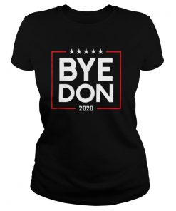 Bye Don 2020 shirt