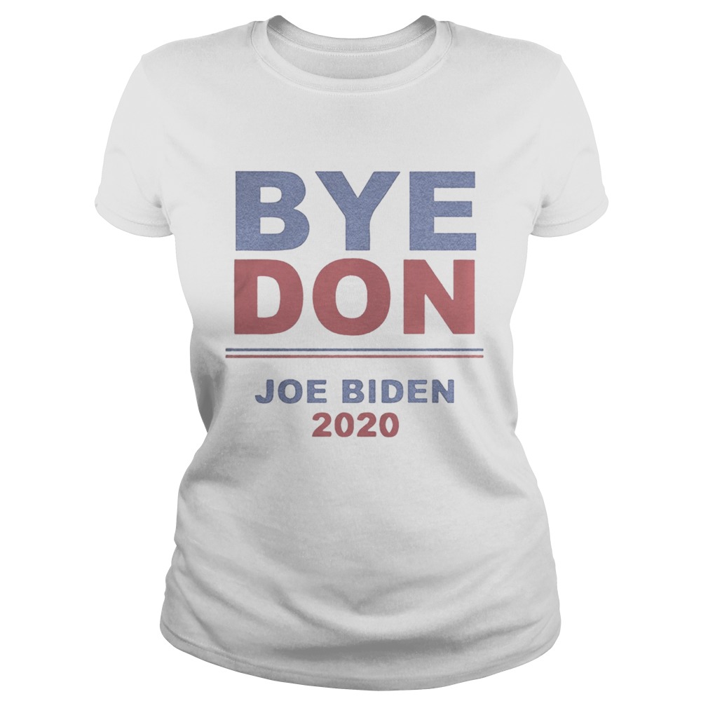 Byedon Joe Biden 2020  Classic Ladies