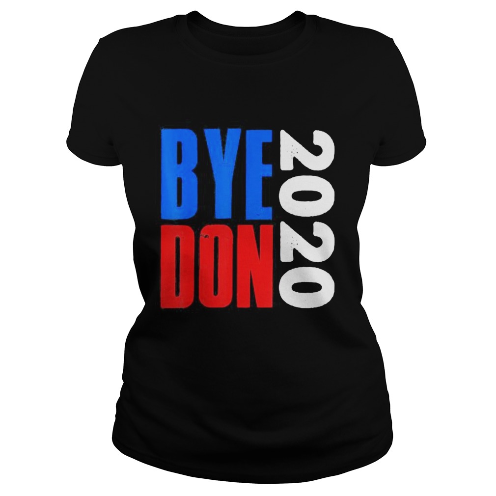 Byedon joe biden 2020 Classic Ladies