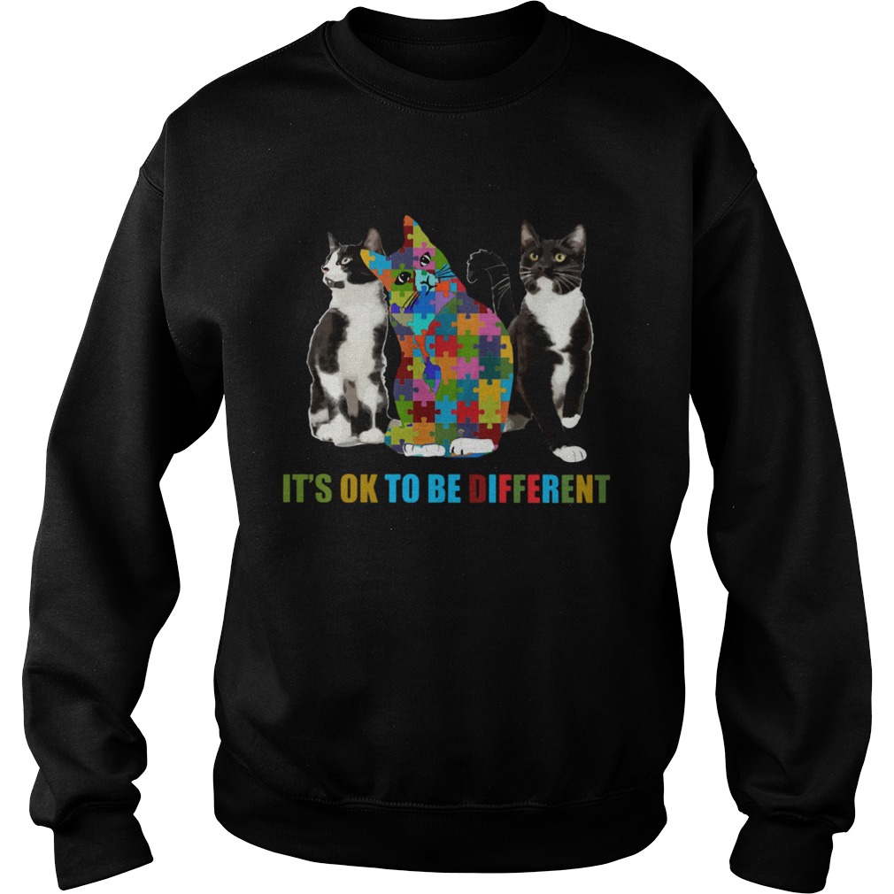 Cat autism Its OK to be different  Sweatshirt