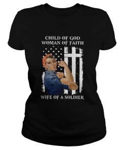 Child Of God Woman Of Faith Wife Of An Soldier Strong Woman Flag  Classic Ladies