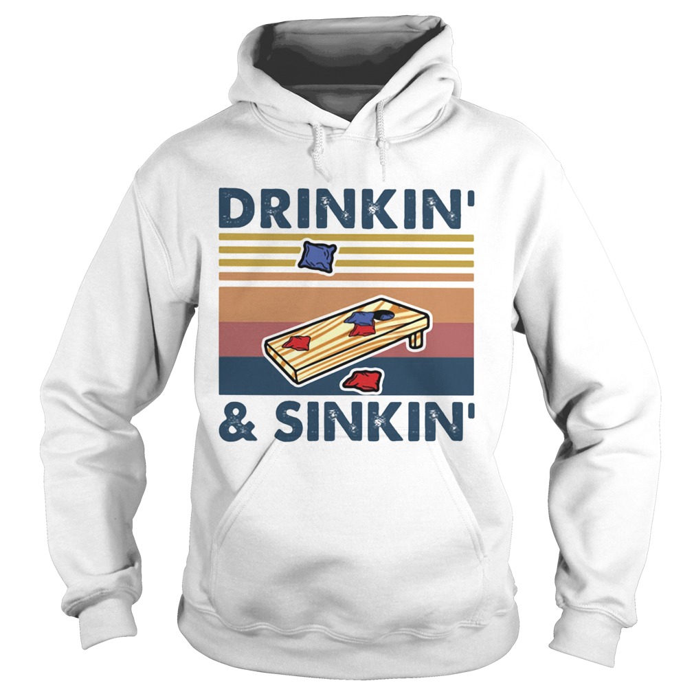 Cornhole Drinkin and Sinkin vintage retro Hoodie