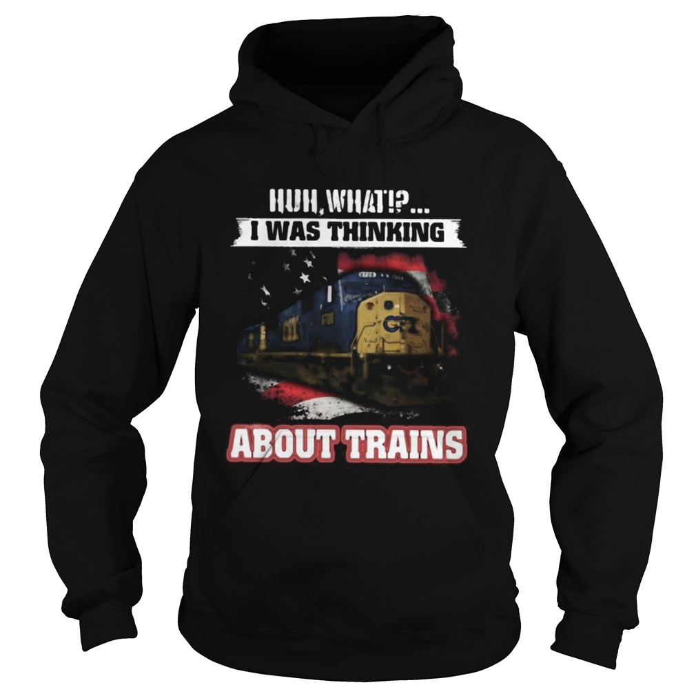 Csx huh what i was thinking about trains Hoodie