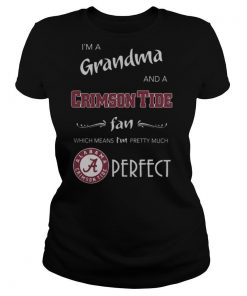 Derfect I’m A Grandma And A Alabama Crimson Tide Fan shirt