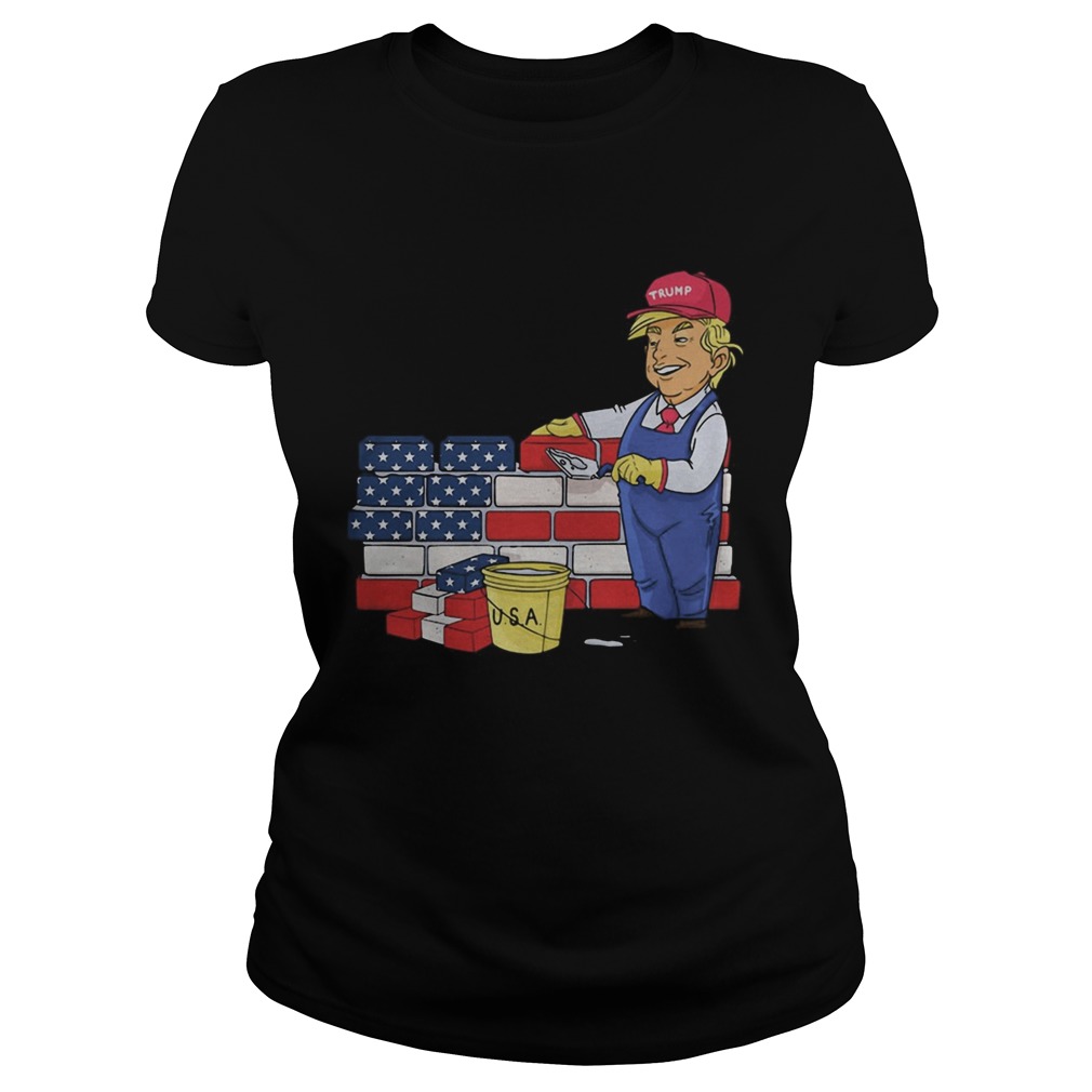 Donald Trump Building The Wall USA  Classic Ladies