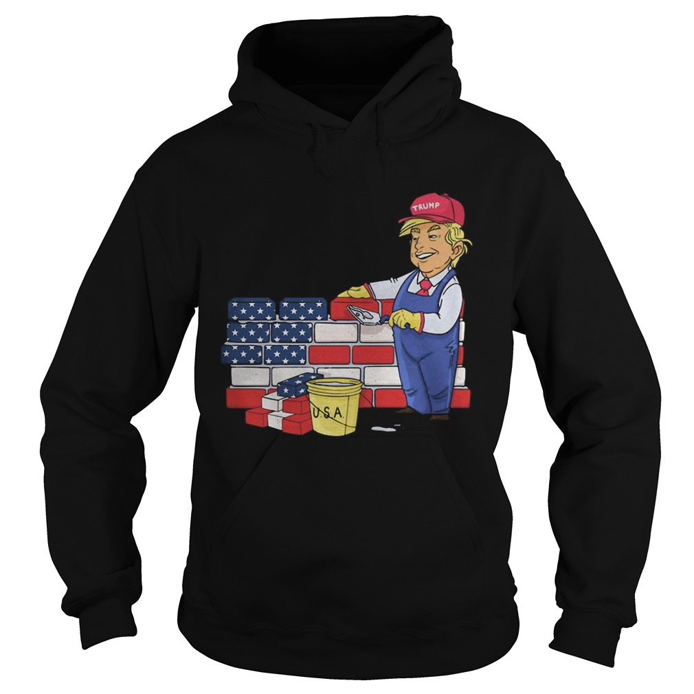 Donald Trump Building The Wall USA  Hoodie