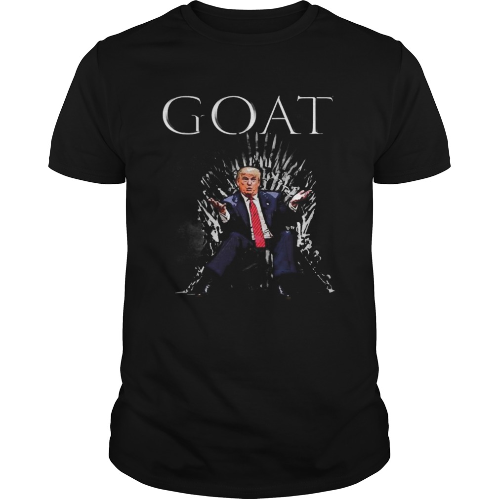 Donald trump goat the king shirt