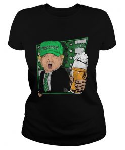 Donald trump make st pattys day great again beer  Classic Ladies