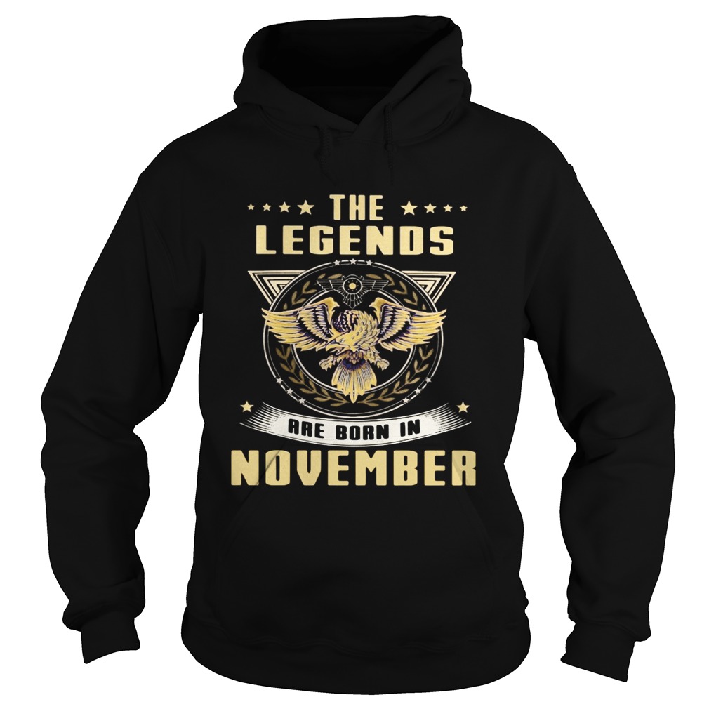 Eagles the legends are born in november Hoodie