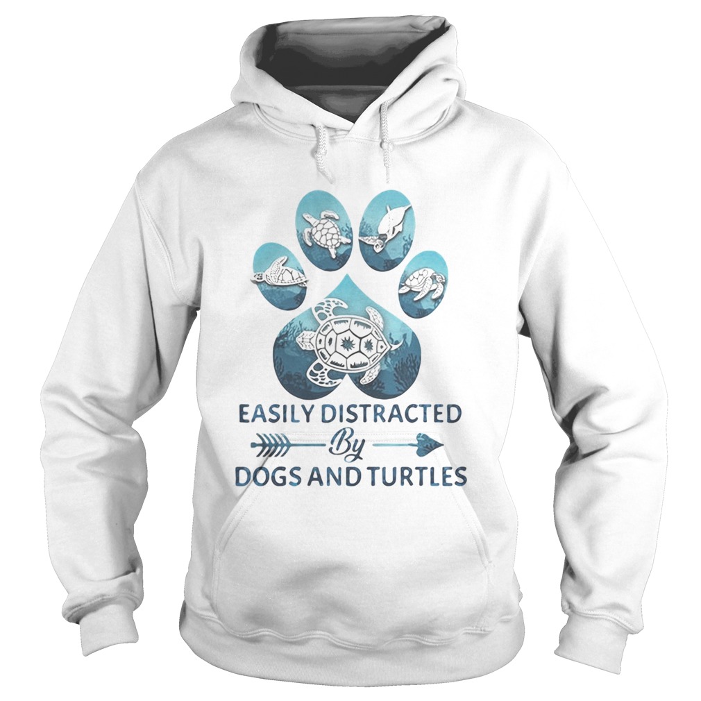 Easily distracted by paw dogs and turtles Hoodie