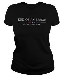 End Of An Error January 20th 2021  Classic Ladies