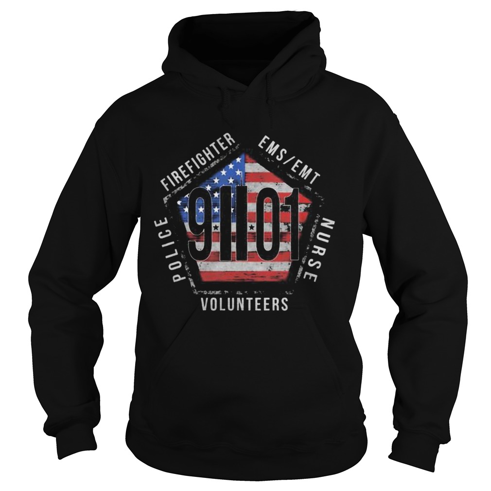 Firefighter ems emt nurse volunteers police 9 01 american flag Hoodie