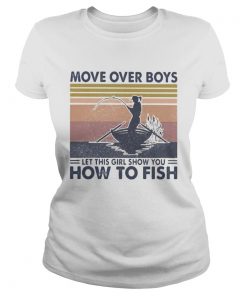 Fishing move over boys let this girl show you how to fish vintage retro  Classic Ladies