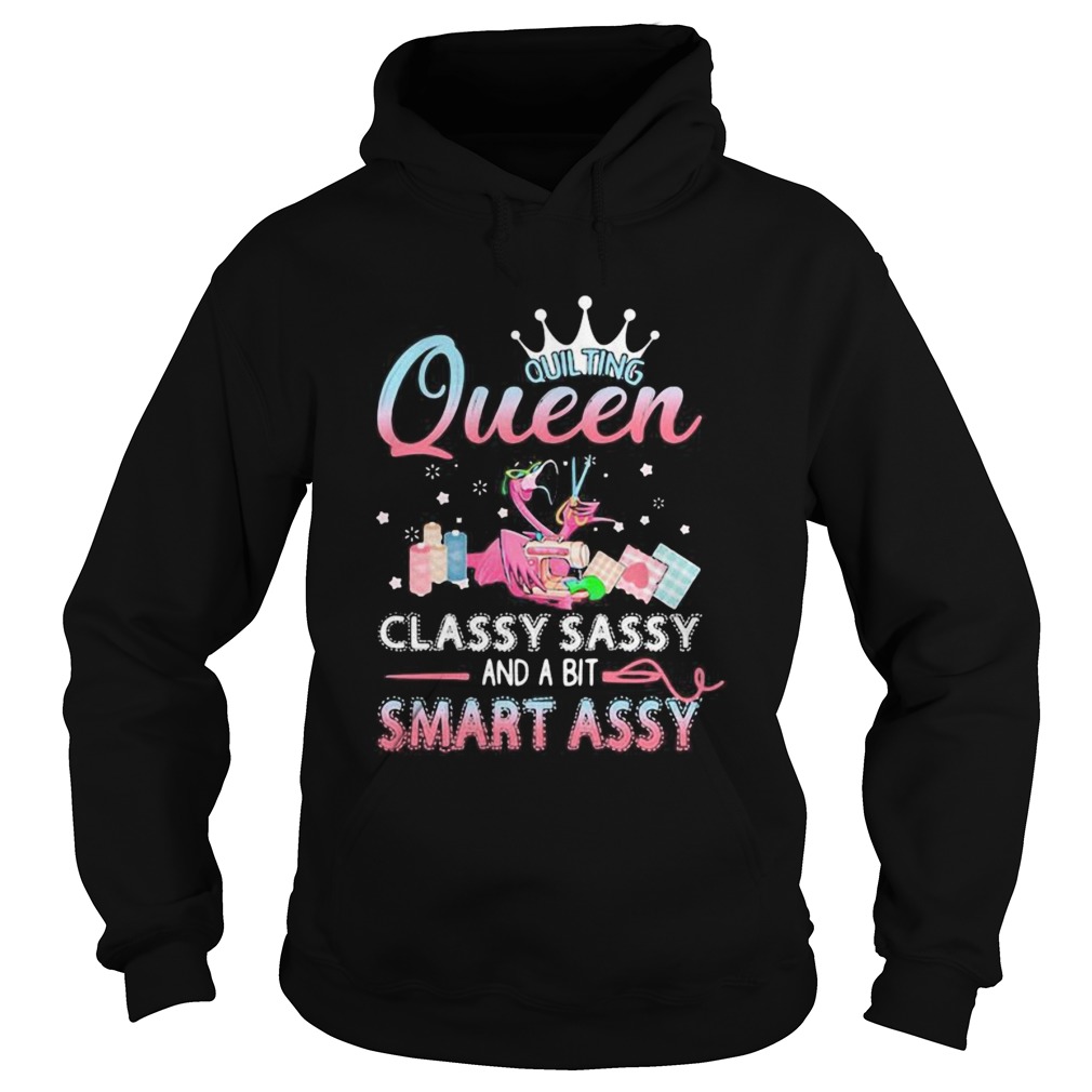 Flamingo sewing Queen classy sassy and a bit smart assys Hoodie