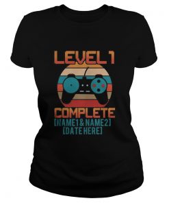 Game level 1 complete name 1 and name 2 date here vintage retro  Classic Ladies