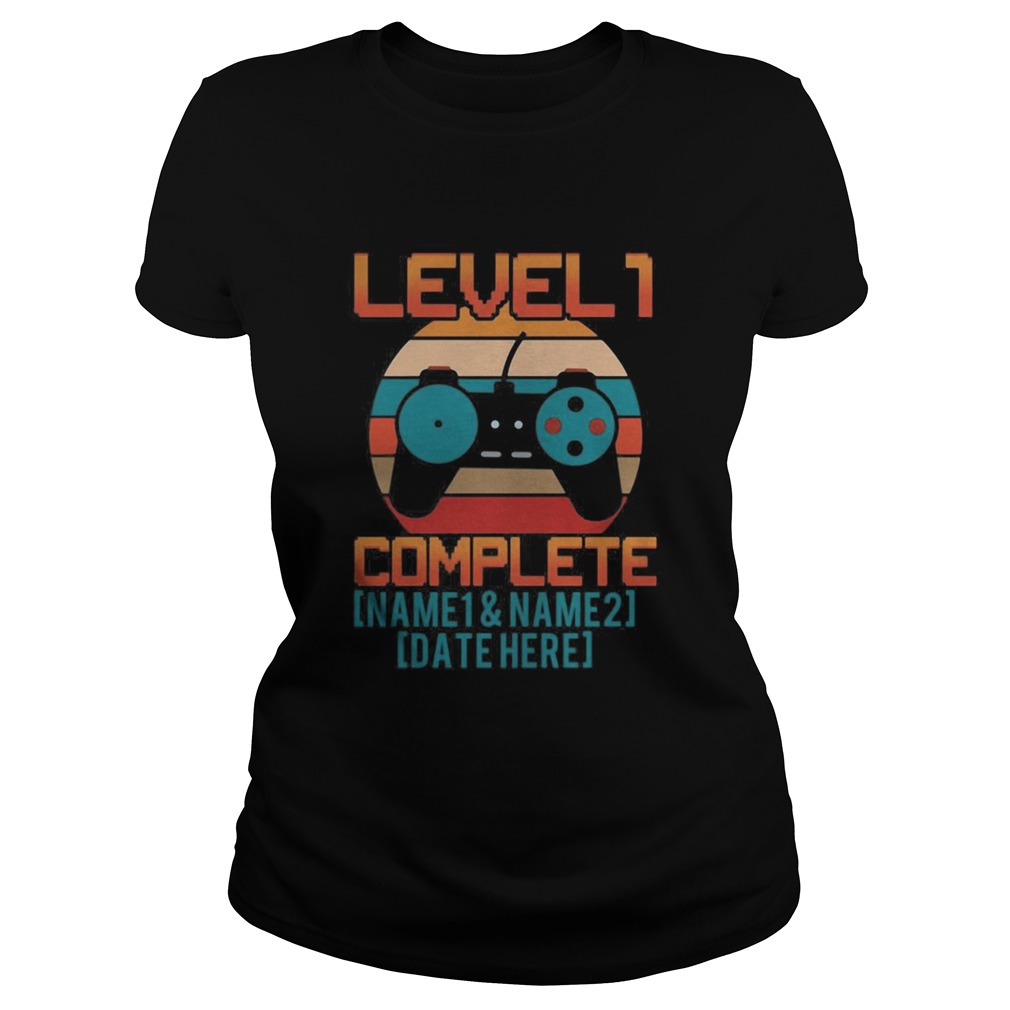 Game level 1 complete name 1 and name 2 date here vintage retro Classic Ladies