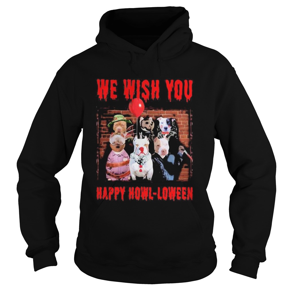 Halloween dogs horror characters we wish you happy howloween Hoodie