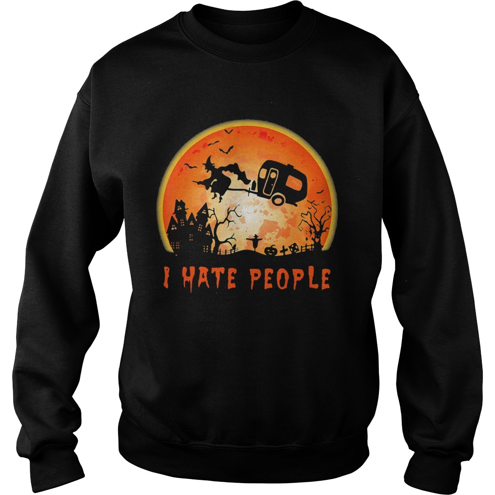 Halloween witch i hate people moon Sweatshirt