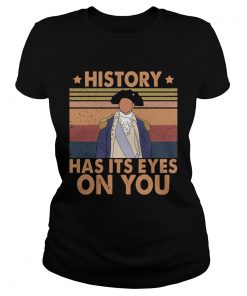 Hamilton History Has Its Eyes On You Vintage  Classic Ladies