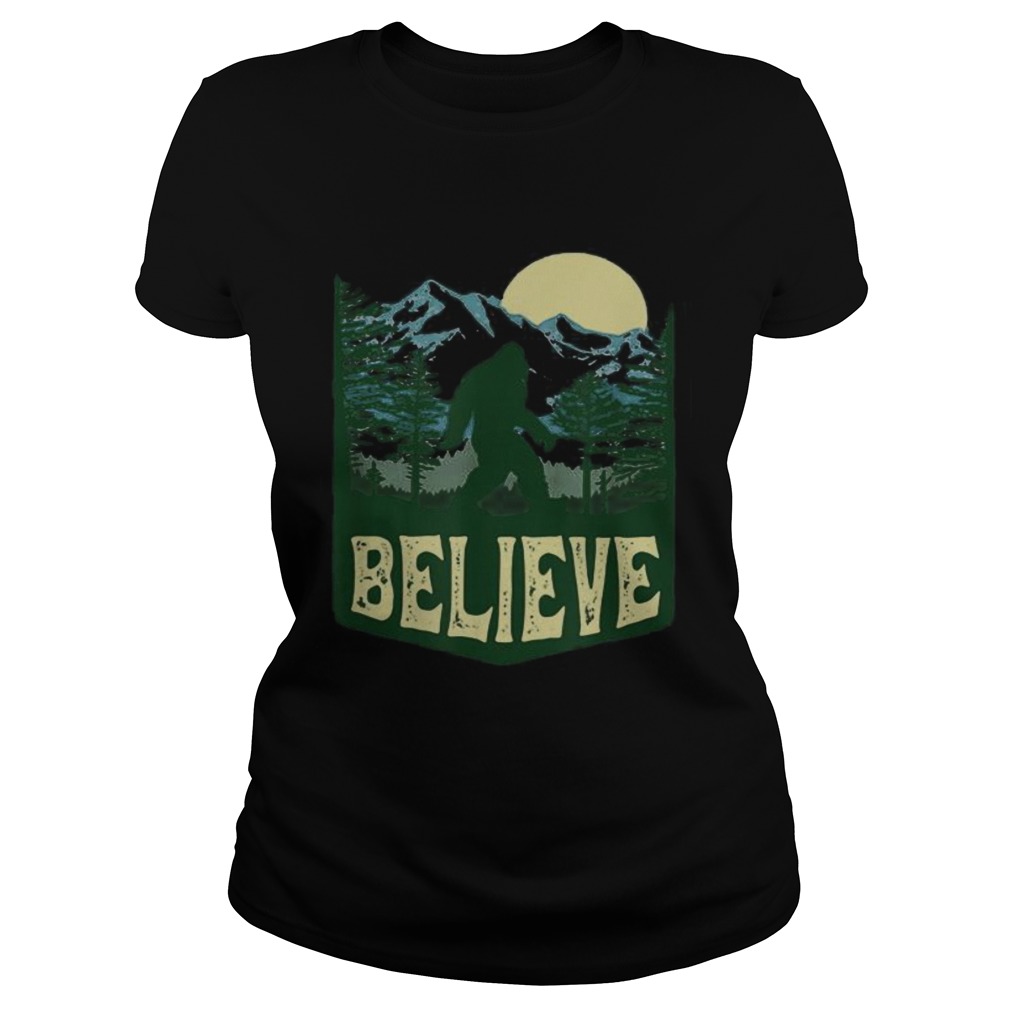 Hiking Bigfoot Forest Believe Classic Ladies