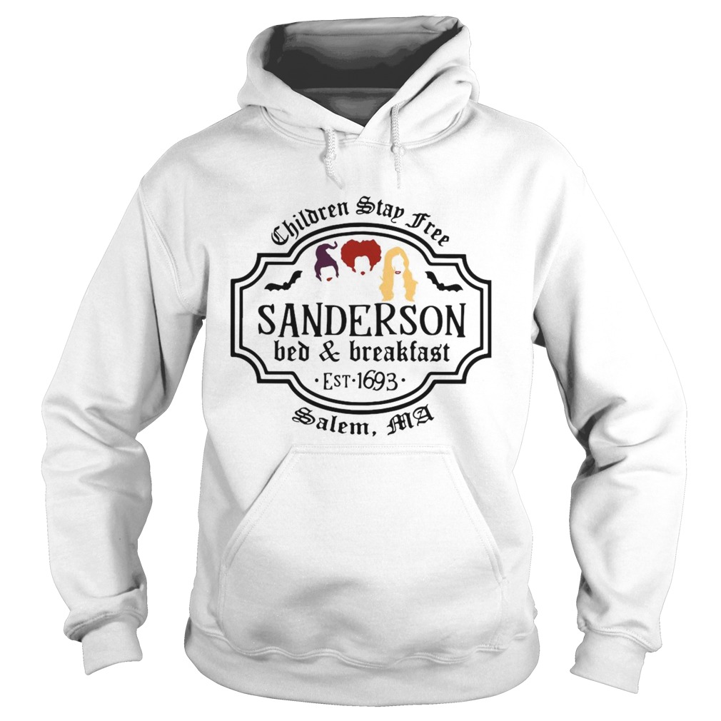 Hocus Pocus Children Stay Free Sanderson Bed And Breakfast East 1693 Salem Hoodie