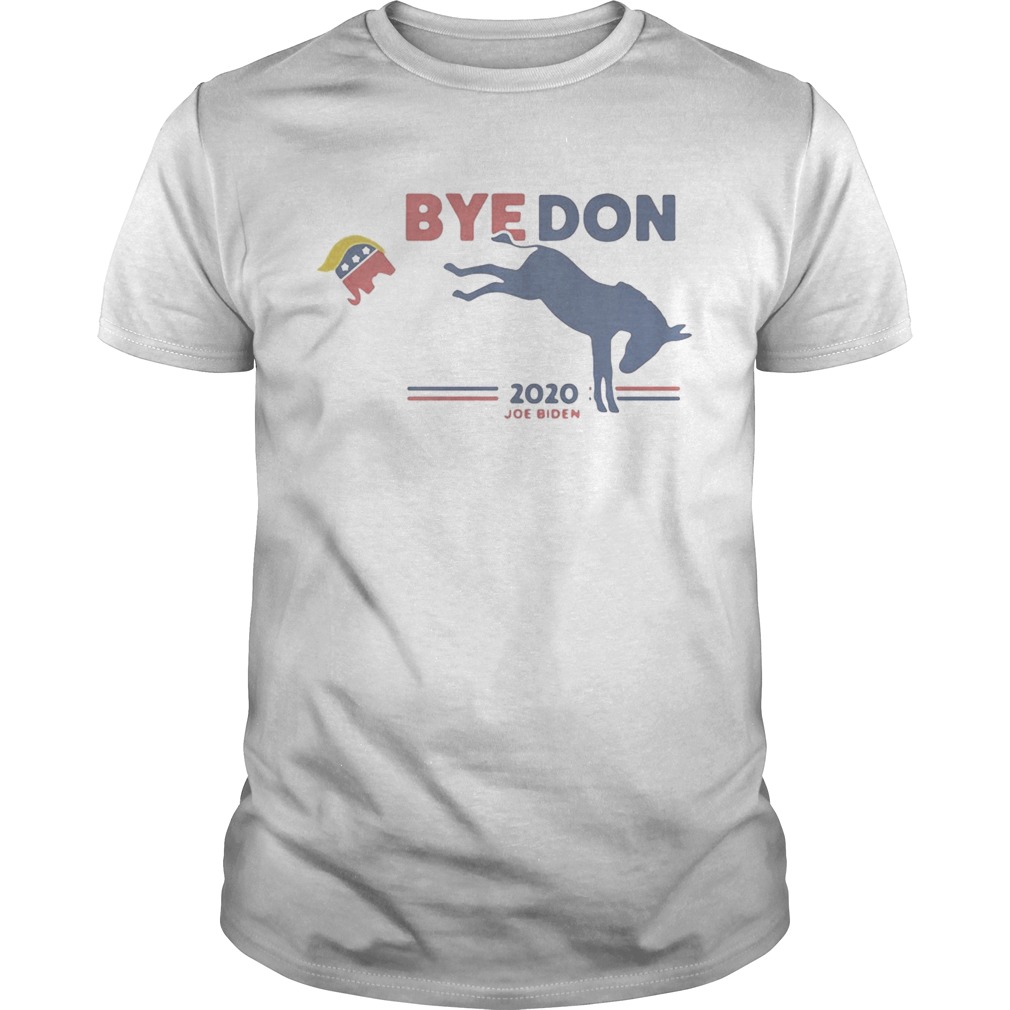 Horse kick elephant byedon 2020 joe biden shirt