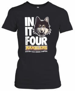 Husky In It Four Final Ramblers 2018 Men'S South Regional Champions T-Shirt Classic Women's T-shirt