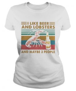 I like whiskey and lobsters and maybe 3 people vintage retro  Classic Ladies