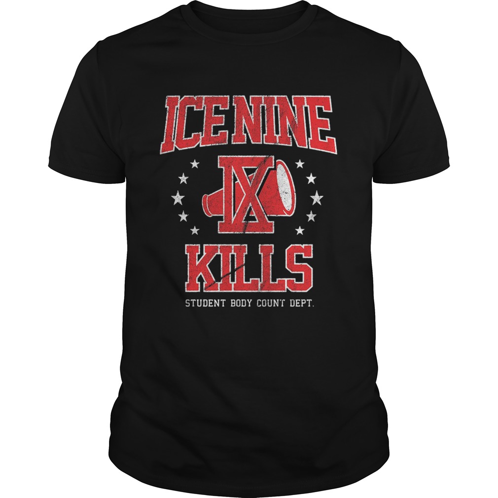 Ice Nine Ix Kills Student Body Count Dept shirt