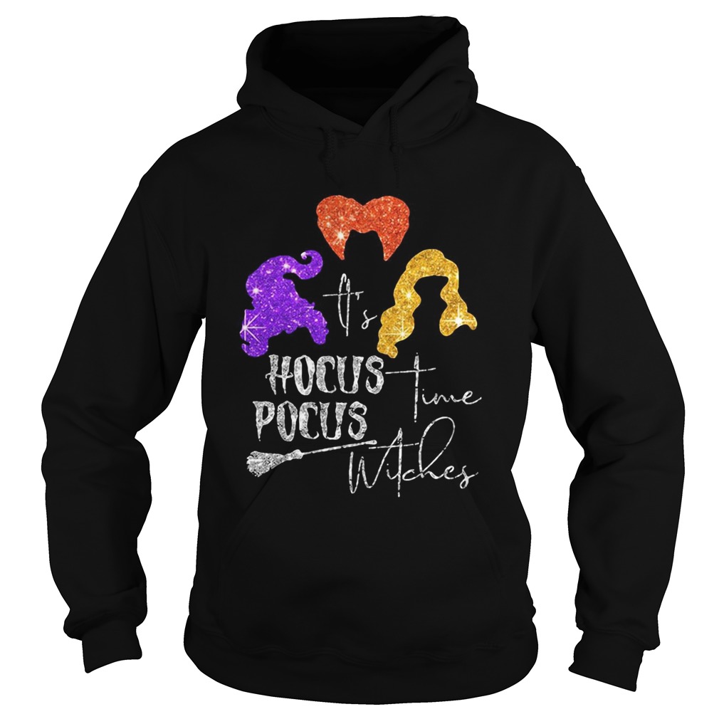 Its Hocus Pocus Time Witches Halloween Hoodie