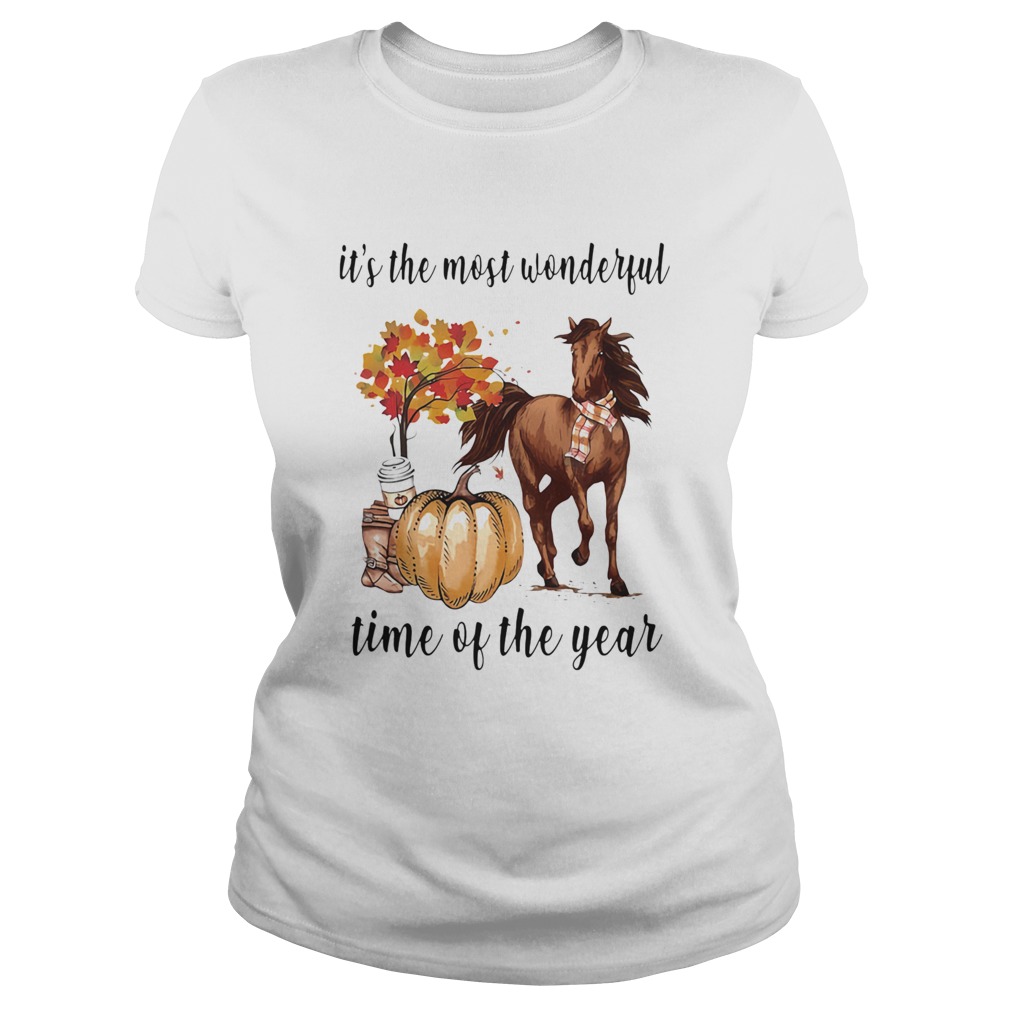 Its The Most Wonderful Time Of Year Fall Autumn Horse Pumpkin Classic Ladies